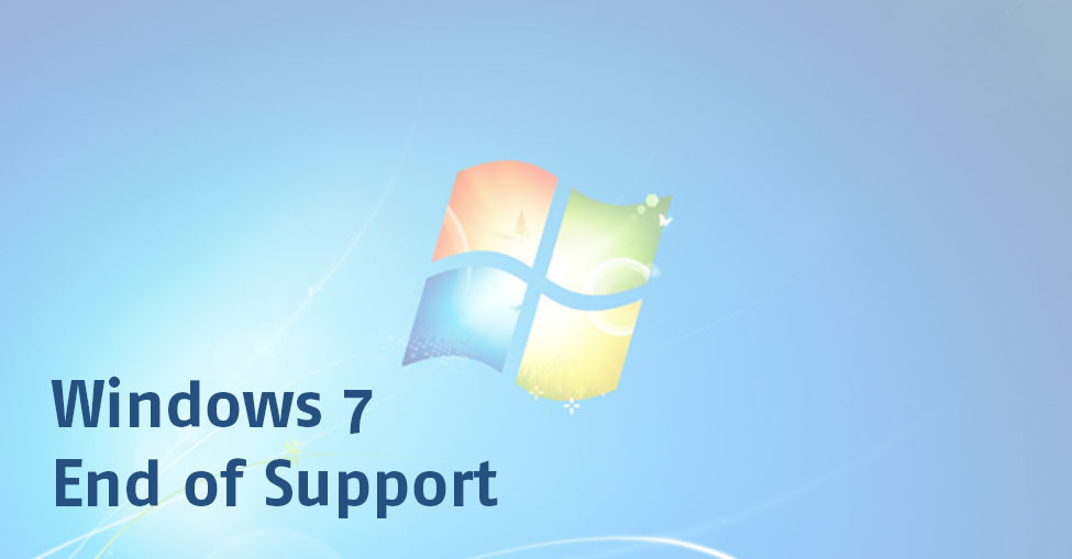 Windows 7 End of Support (EOS)